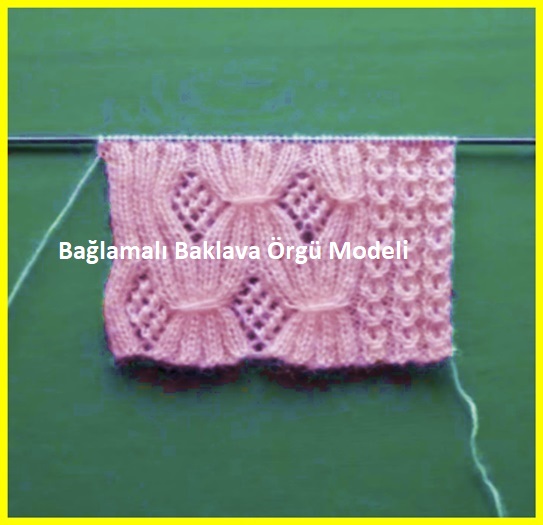 Baglamali Baklava Orgu Modeli
