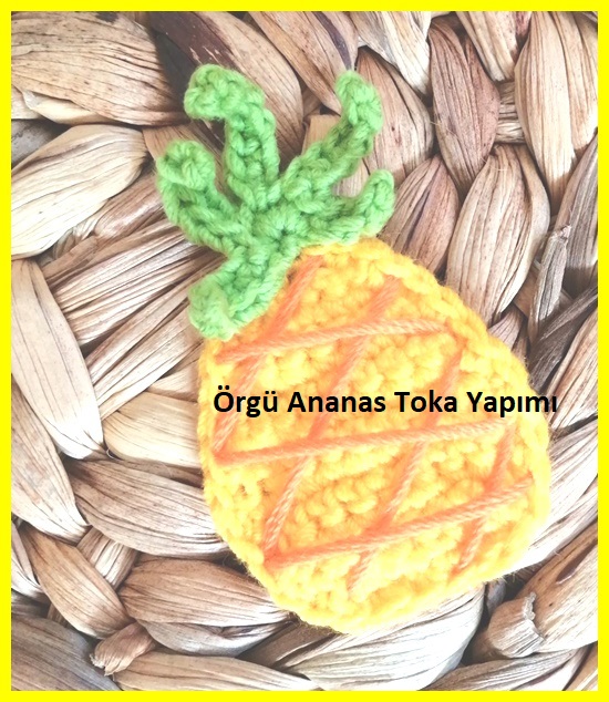 Örgü Ananas Toka Yapımı