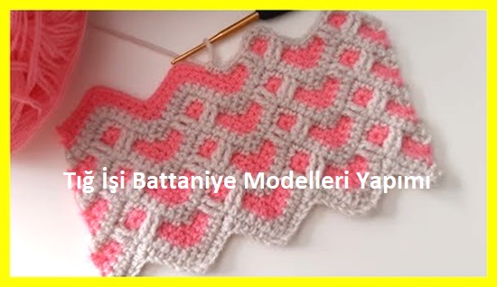 Tig Isi Battaniye Modelleri Yapimi