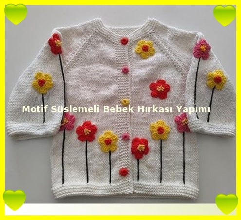 Motif Süslemeli Bebek Hırkası Yapımı